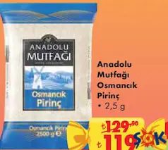 ANADOLU MUTFAĞI OSMANCIK PİRİNÇ 2,5 KG